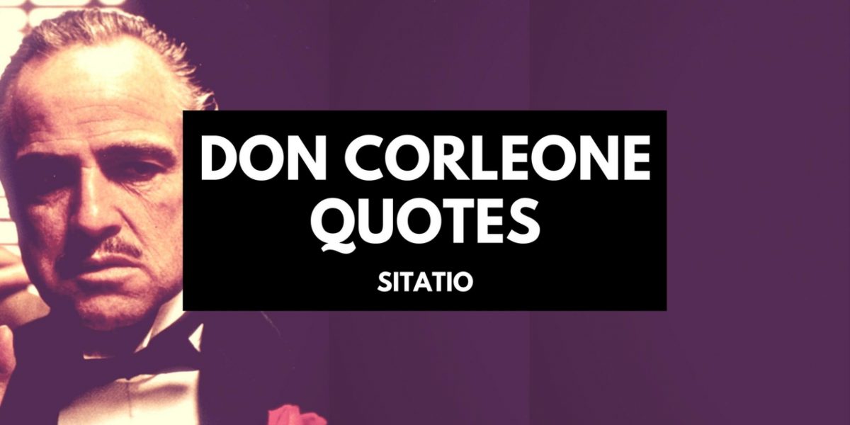 Quotes godfather corleone vito The Godfather